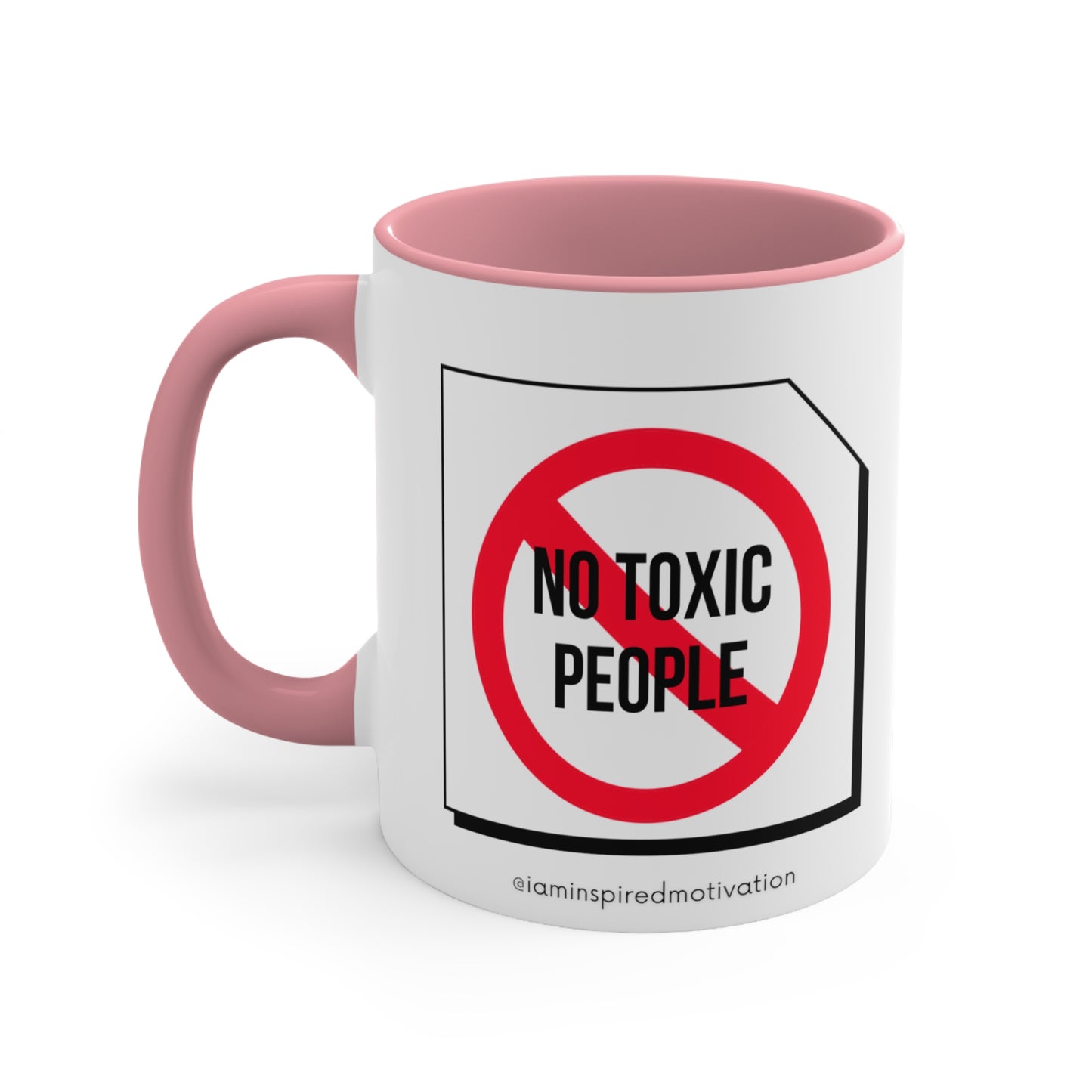 "No-Toxic-People-Poison-Already-Inside" Accent Coffee Mug, 11oz