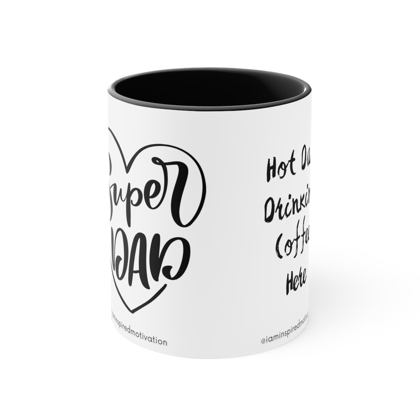 "Super-Hot Dad" Accent Coffee Mug, 11oz