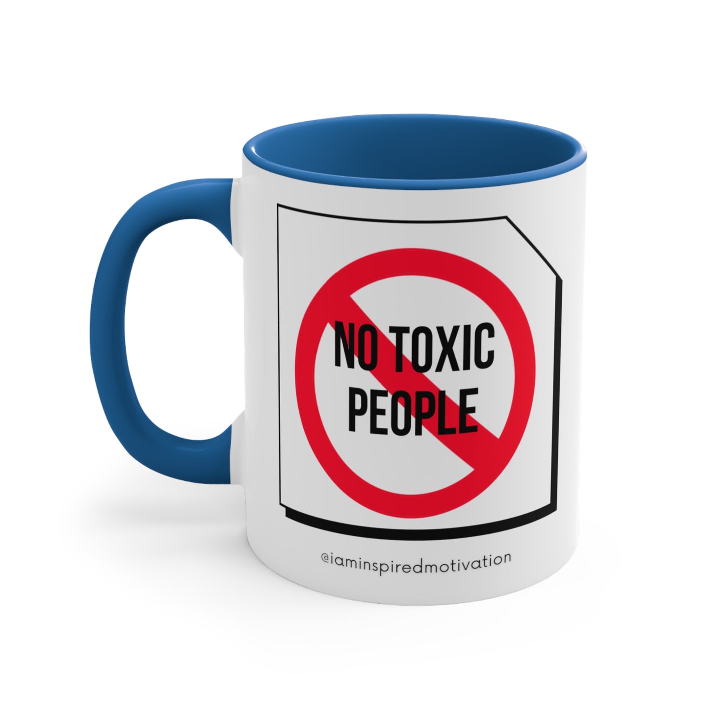 " NO Toxic People" Accent Coffee Mug, 11oz