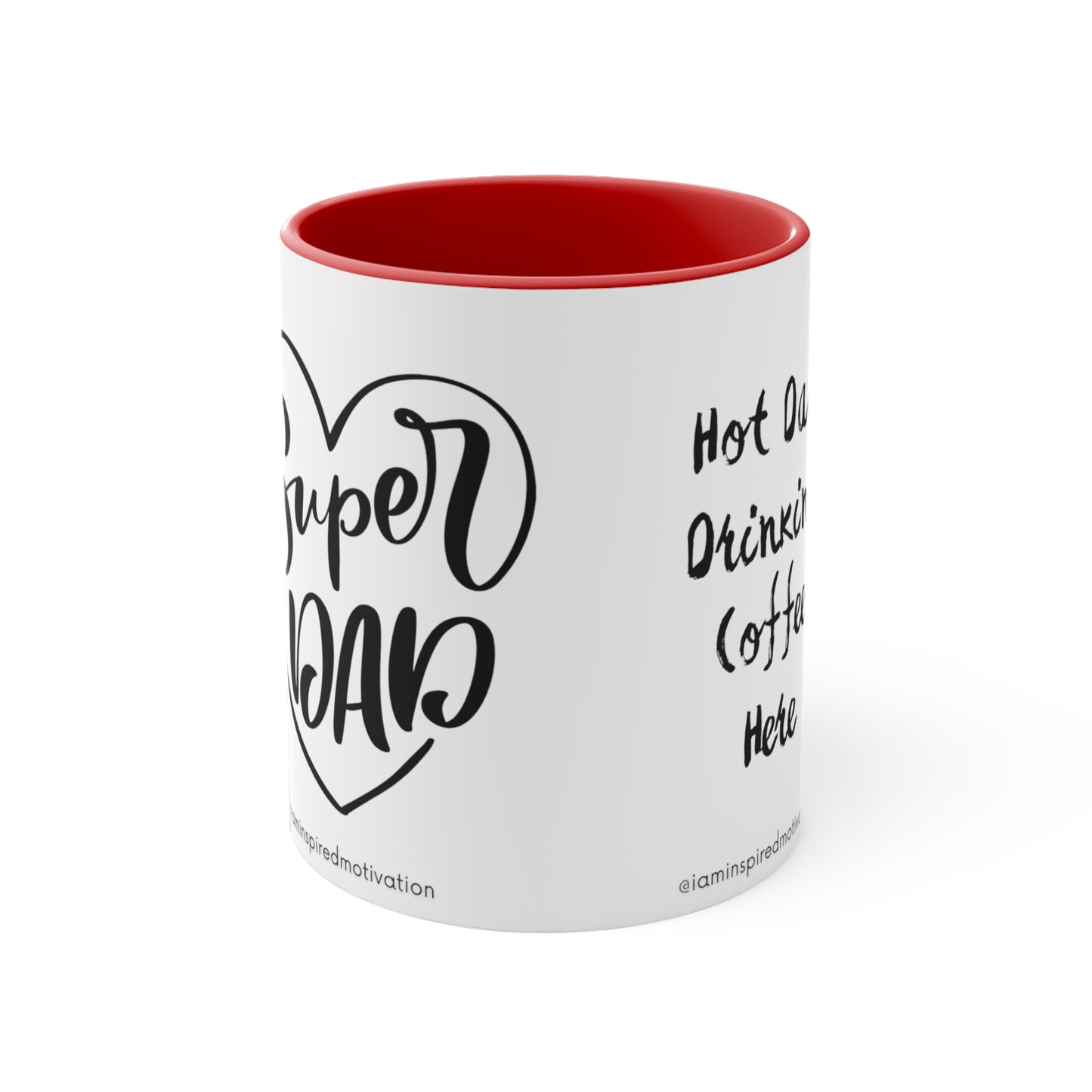 "Super-Hot Dad" Accent Coffee Mug, 11oz